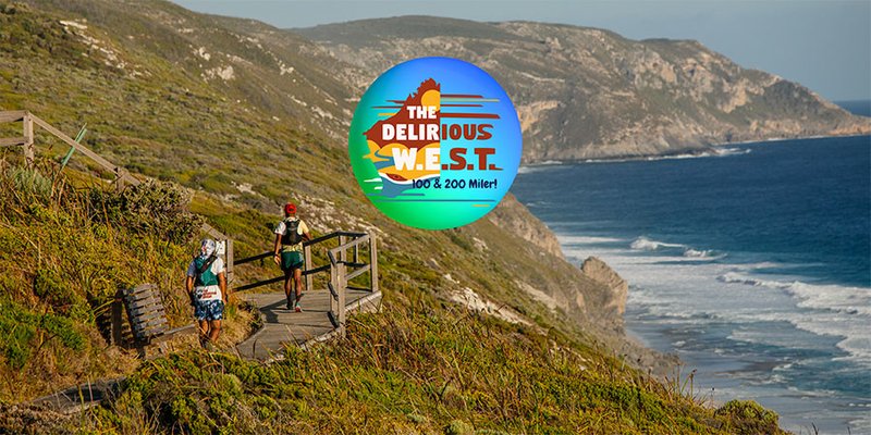 Delirious WEST 200 & 100 Miler